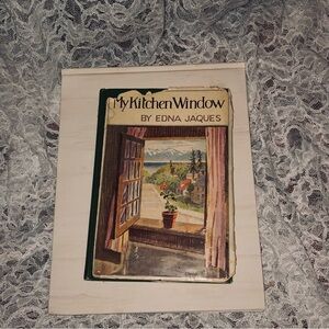 Vintage 'My Kitchen Window' Book by Edna Jaques